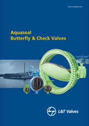 L&T Valves Aquaseal Butterfly & Check Valves